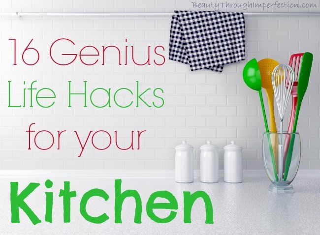 genius life hacks for your kitchen