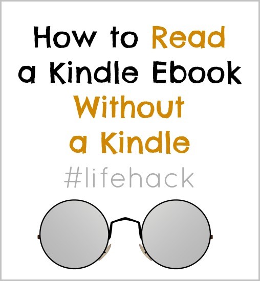 How to read a kindle ebook without a kindle