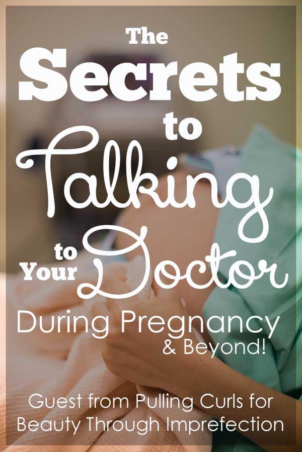 How to talk to your doctor about your labor and delivery