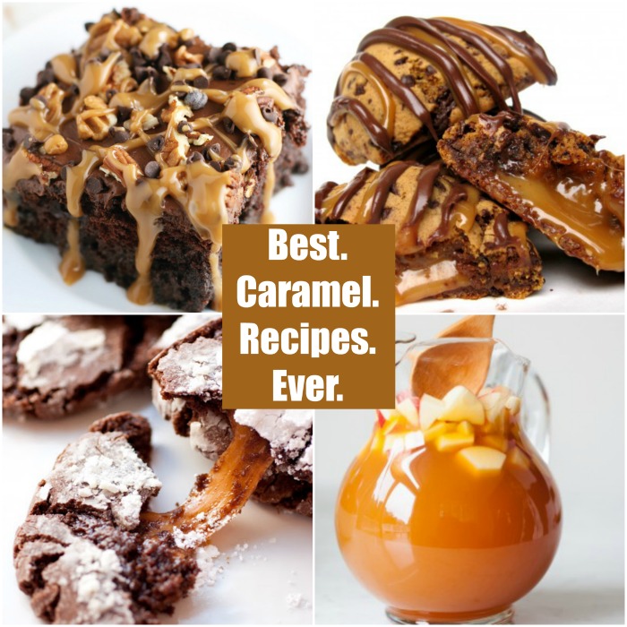 best caramel recipes ever